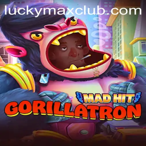 Discover the Exciting World of MadHitGorillatron with Lucky Max