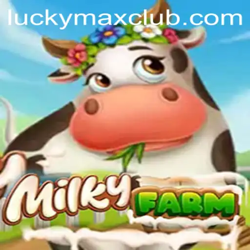 Exploring MilkyFarm: A Comprehensive Guide to Gameplay and Strategies